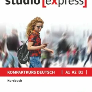 Studio [express] A1-B1: Kursbuch mit Audios online