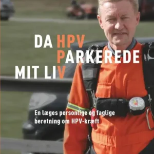 Da HPV parkerede mit liv