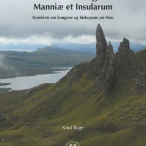 Chronica Regum Manniæ et Insularum