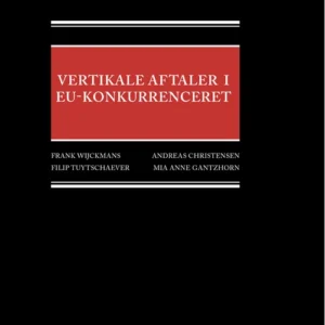 Vertikale aftaler og konkurrenceret