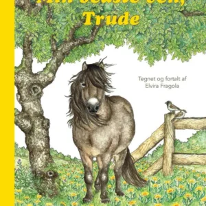 Min bedste ven, Trude