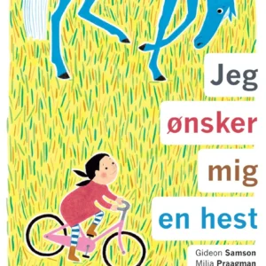 Jeg ønsker mig en hest