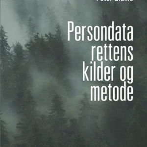 Persondatarettens kilder og metode