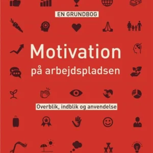 Motivation på arbejdspladsen