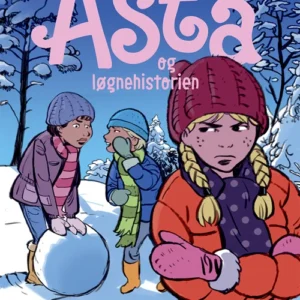Bedste venner 5 - Asta og løgnehistorien
