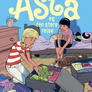 Bedste venner 12 - Asta og den store rejse