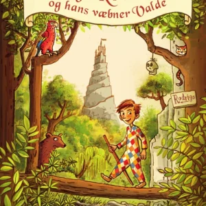 Rodrigo Røverkonge og hans væbner Valde