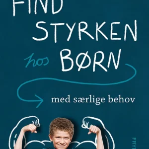Find styrken hos børn med særlige behov