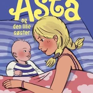 Bedste venner 9 - Asta og den lille søster