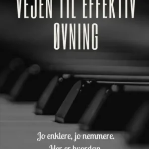 Vejen til effektiv øvning