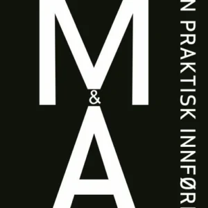 M & A : en praktisk innføring