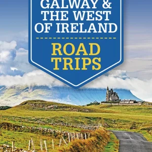 Galway & the West of Ireland Road Trips