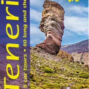 Tenerife: 5 car tours, 80 long and short walks