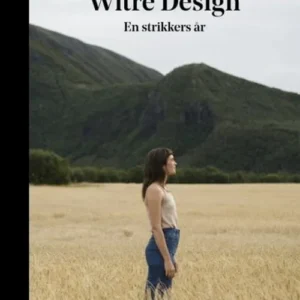 Witre design : en strikkers år