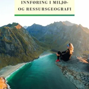Innføring i miljø- og ressursgeografi