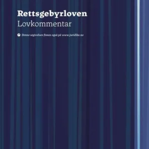 Rettsgebyrloven : lovkommentar