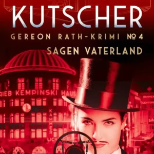 Sagen Vaterland (Gereon Rath-krimi 4)