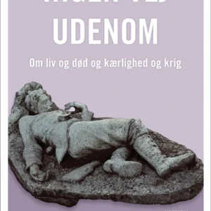 Ingen vej udenom