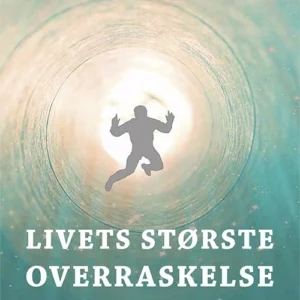 Livets største overraskelse
