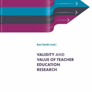 Validity and value of teacher education research : NAFOL 2019