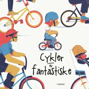 Cykler er fantastiske
