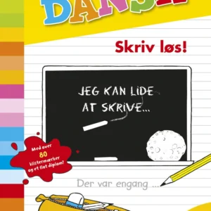 Godt i gang med dansk: Skriv løs