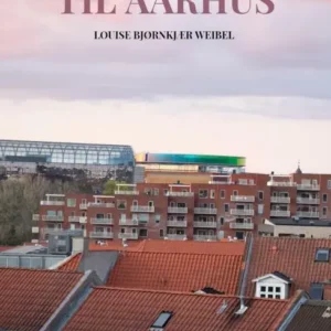 Rejsen går til Aarhus