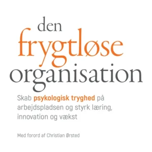 Den frygtløse organisation