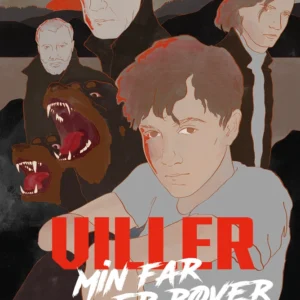 Viller  -  min far er røver