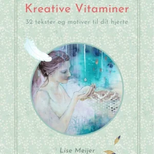 Kreative Vitaminer - 32 tekster og motiver til dit hjerte
