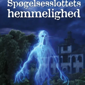 Spøgelsesslottets hemmelighed