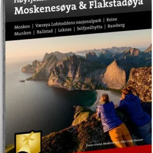 Høyfjellskart Lofoten : Moskenesøya & Flakstadøya 1:30 000