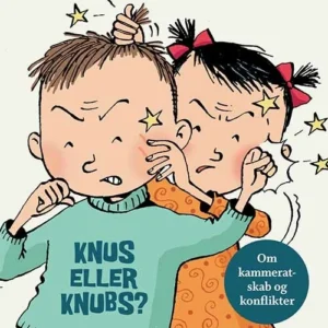 Knus eller knubs?