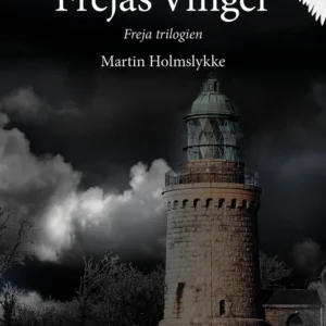 Frejas Vinger - Freja-trilogien II
