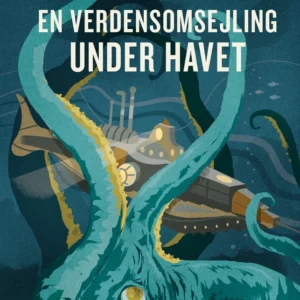 GADS LETTE KLASSIKERE: En verdensomsejling under havet