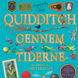 Quidditch gennem tiderne. Illustreret udgave