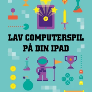 Lav computerspil på din iPad