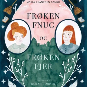 Frøken Fnug og Frøken Fjer