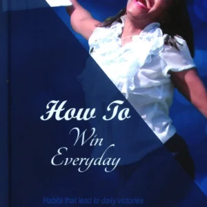 How To Win Everyday