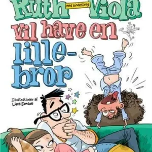 Ruth-Viola med bindestreg vil have en lillebror
