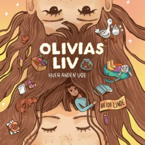 Olivias liv 1: Hver anden uge