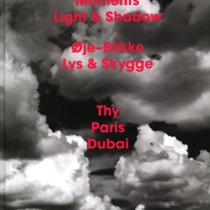 Øje-Blikke Lys & Skygge/Moments Light & Shadow