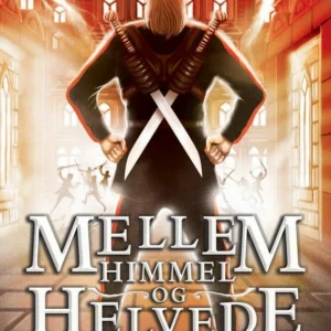 Mellem Himmel og Helvede 3 - Helvedeskvaler
