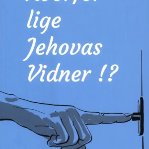 Hvorfor lige Jehovas Vidner!?