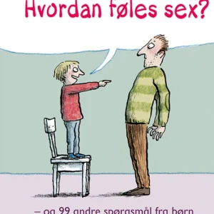 Hvordan føles sex?