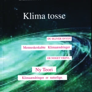 Klima aktivist - Klima tosse