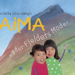Aima møder Fjeldets Moder