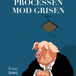 Processen mod grisen