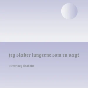 Jeg slæber lungerne som en vægt