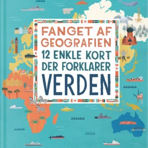 Fanget af geografien, illustreret